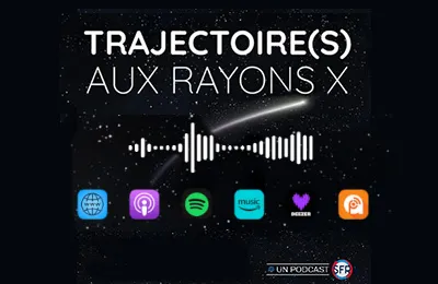 Trajectoires aux rayons X
